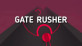 Gate Rusher