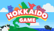 Hokkaido Game