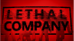 Lethal Company