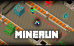 MineRun