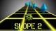 Slope 2