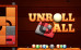 Unroll Ball